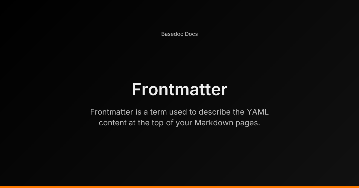 Frontmatter - Basedoc Docs