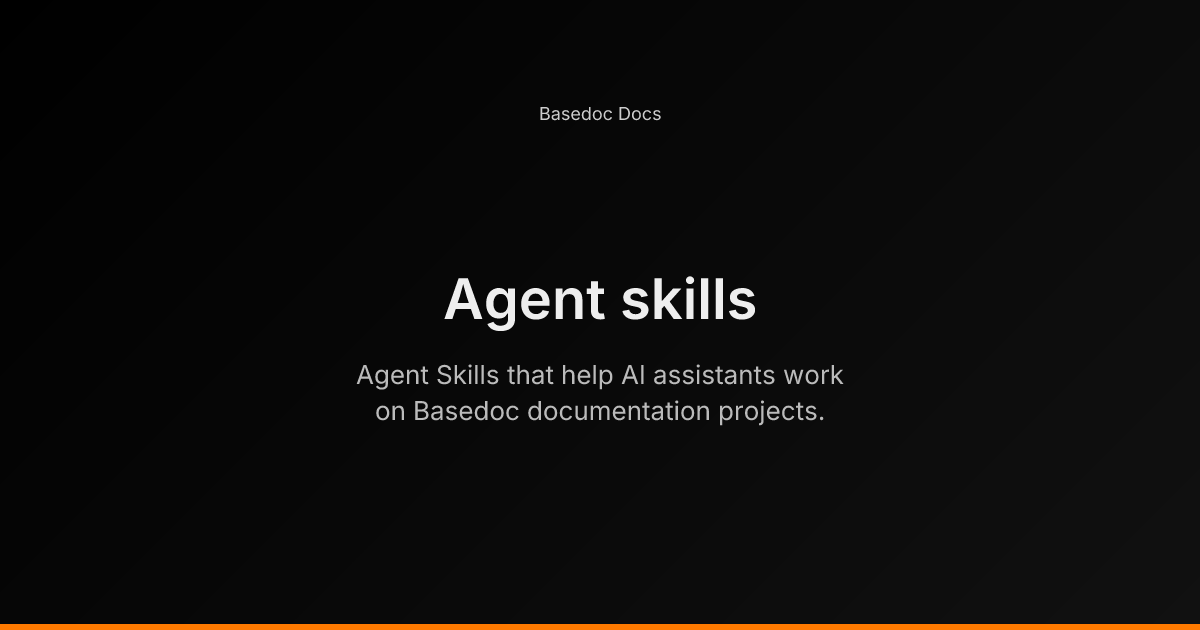 Agent skills - Basedoc Docs